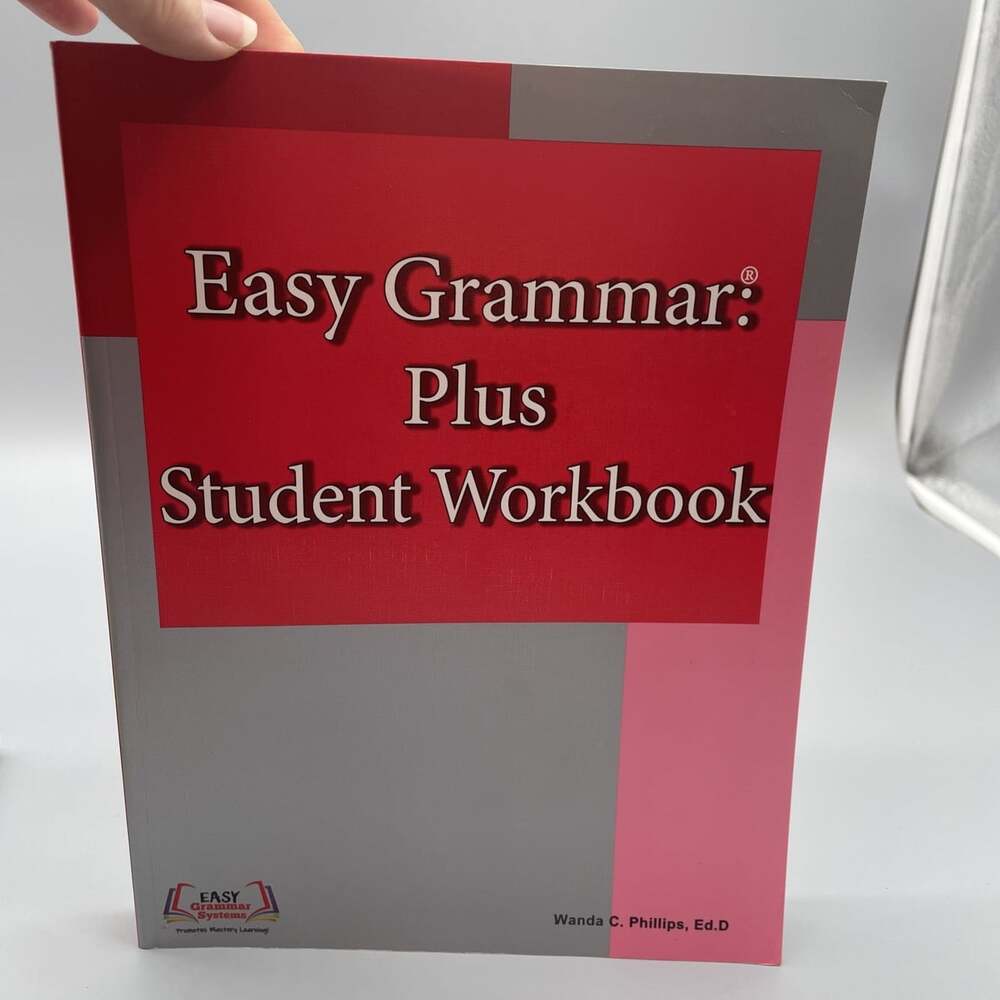 Easy Grammar Plus Student Workbook by Wanda C. Phillips (Trade Paperback)